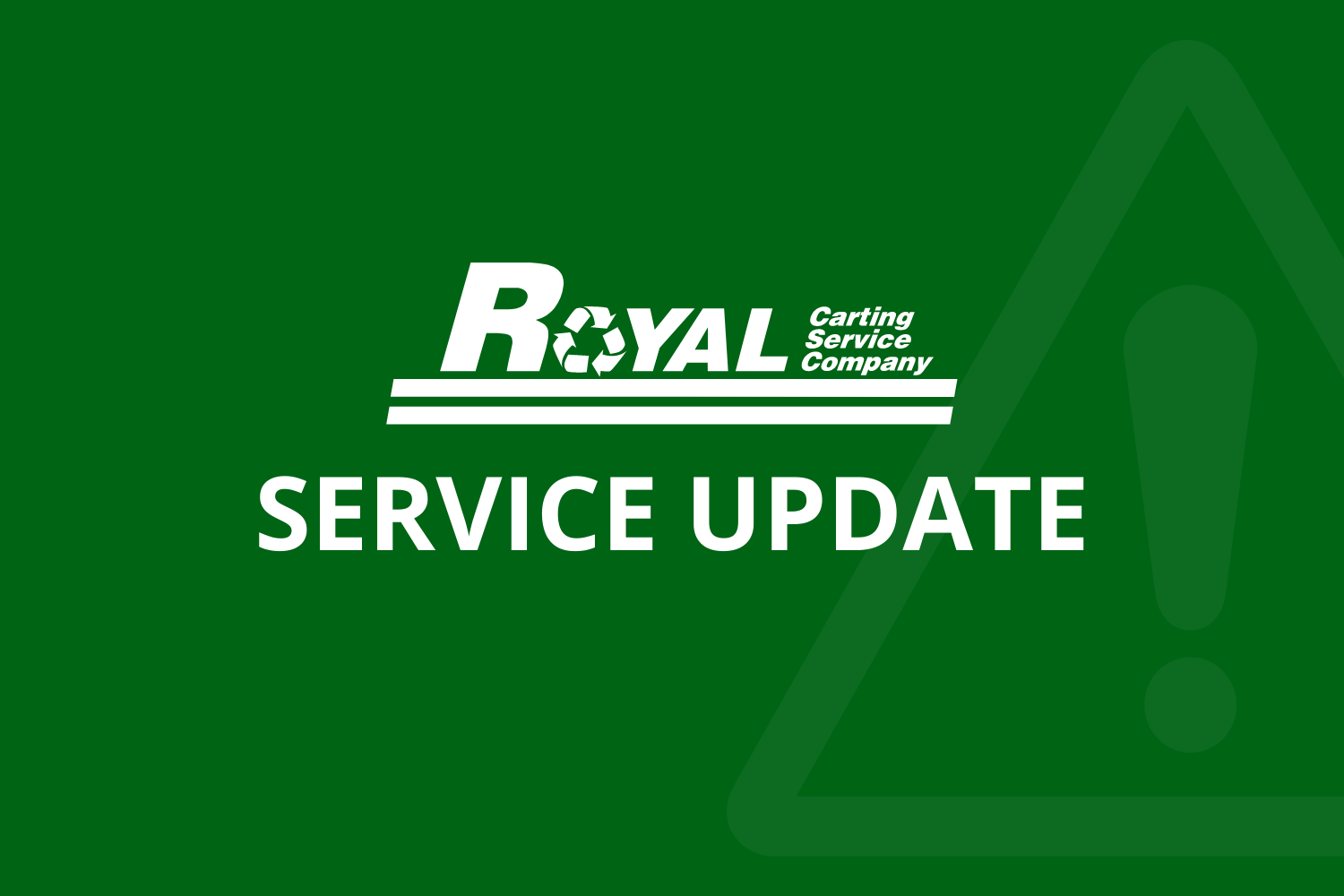 Royal Carting Service Update graphic